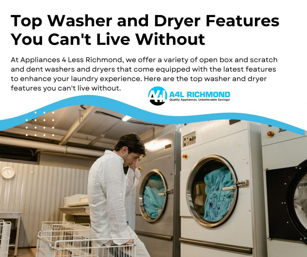 Washer and Dryer Features