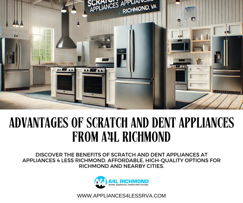 The advantages of scratch and dent appliances